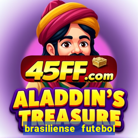 brasiliense futebol clube maior de 18